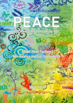 eBook: Peace - Real Power Comes from Love, not Hate