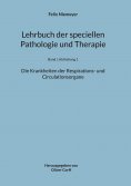 eBook: Lehrbuch der speciellen Pathologie und Therapie