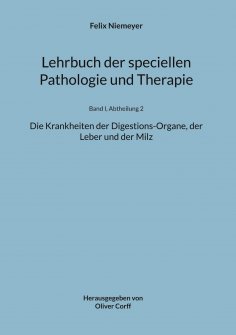 eBook: Lehrbuch der speciellen Pathologie und Therapie