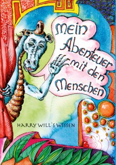 eBook: Mein Abenteuer mit den Menschen