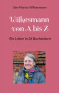 eBook: Wilkesmann von A bis Z