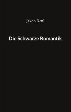 eBook: Die Schwarze Romantik