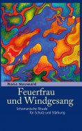 ebook: Feuerfrau und Windgesang