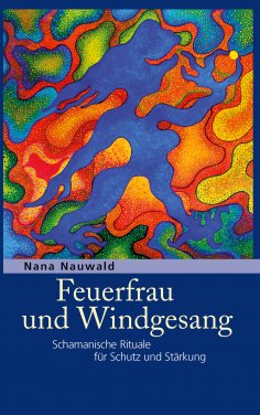 ebook: Feuerfrau und Windgesang
