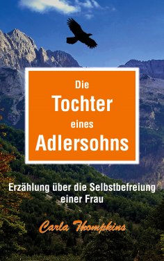 eBook: Die Tochter eines Adlersohns