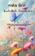 eBook: Zauberhafte Traumreisen