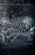 eBook: Das Schwarze Gold