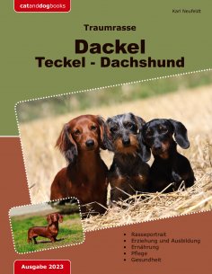ebook: Traumrasse: Dackel Teckel Dachshund