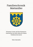 eBook: Familienchronik Mattmüller