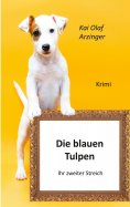 ebook: Die blauen Tulpen