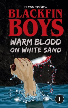 eBook: Blackfin Boys - Warm Blood on White Sand