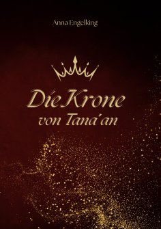 eBook: Die Krone von Tana´an