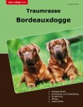 ebook: Traumrasse Bordeauxdogge
