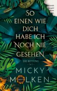 eBook: So einen wie dich habe ich noch nie gesehen