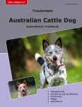 ebook: Traumrasse Australian Cattle Dog