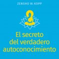 eBook: El secreto del verdadero autoconocimiento