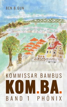 eBook: Kom.Ba. / Kommissar Bambus