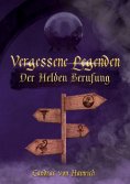 eBook: Vergessene Legenden