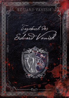 eBook: Tagebuch des Eduard Vanish