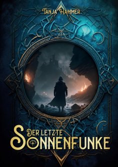 eBook: Der letzte Sonnenfunke