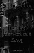 eBook: Adam Coon - Der Tod serviert mit Essig, Band 1