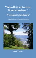 eBook: "Wem Gott will rechte Gunst erweisen..."