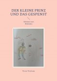 ebook: Der kleine Prinz und das Gespenst