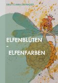 ebook: Elfenblüten - Elfenfarben