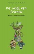 eBook: Die Insel der Figuren