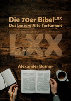 eBook: Die 70er Bibel (LXX)