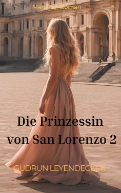 eBook: Die Prinzessin von San Lorenzo 2