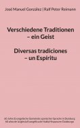 eBook: Verschiedene Traditionen - ein Geist. Diversas tradiciones - un Espíritu