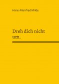 eBook: Dreh dich nicht um.