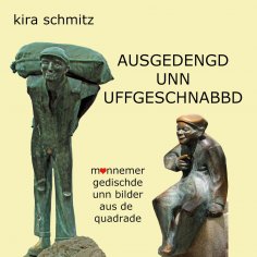 eBook: Ausgedengd unn Uffgeschnabbd