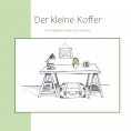 eBook: Der kleine Koffer