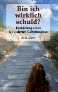 eBook: Bin ich wirklich schuld ?