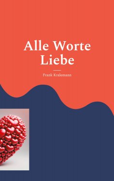 eBook: Alle Worte Liebe