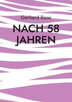 eBook: Nach 58 Jahren