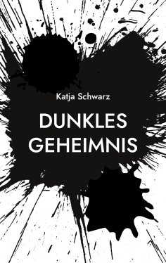 eBook: Dunkles Geheimnis