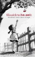 eBook: Glaskirschenzeit