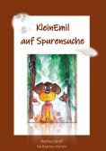 eBook: KleinEmil auf Spurensuche