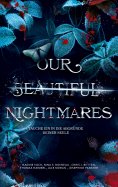 eBook: Our Beautiful Nightmares