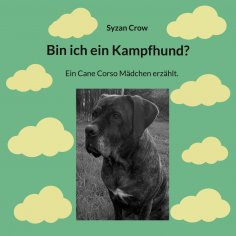 eBook: Bin ich ein Kampfhund?