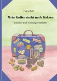 ebook: Mein Koffer riecht nach Keksen