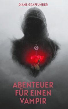 eBook: Abenteuer für einen Vampir