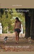 ebook: Mit Hundepsychologie zum Erfolg
