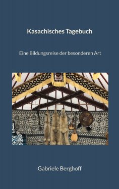 eBook: Kasachisches Tagebuch