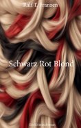eBook: Schwarz Rot Blond