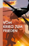 eBook: Vom Krieg zum Frieden