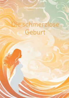 ebook: Die schmerzlose Geburt